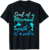 Soul of a Marmaid Mouth of a Sailor – Funny Mermaid T-Shirt